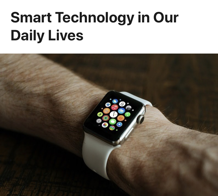 Smart Technology in Our Daily Lives